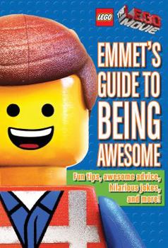 Hardcover Emmet's Guide to Being Awesome (Lego: The Lego Movie) Book