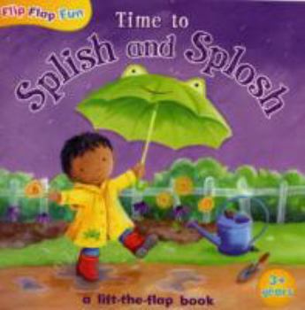 Paperback Time to Splish and Splosh [Jun 01, 2008] Book