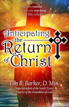 Paperback Anticipating the Return of Christ Book