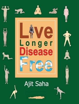 Hardcover Live Longer Disease Free Book