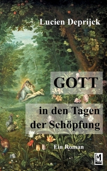 Paperback Gott in den Tagen der Schöpfung [German] Book