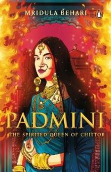Paperback Padmini: The Spirited Queen of Chittor Book