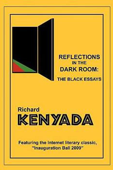 Paperback Reflections in the Dark Room: The Black Essays Book