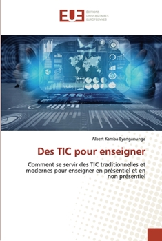 Paperback Des TIC pour enseigner [French] Book