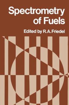 Hardcover Spectrometry of Fuels Book