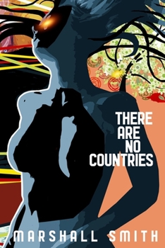 Paperback There Are No Countries Book