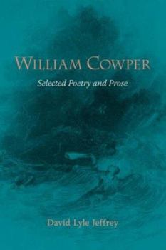 Paperback William Cowper: Selected Poetry and Prose Book