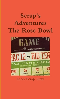 Paperback Scrap's Adventures - The Rose Bowl Book