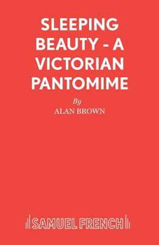 Paperback Sleeping Beauty - A Victorian Pantomime Book