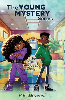 Paperback The Young Mystery Series: The Missing Good Luck Charm Book