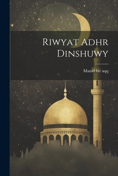 Paperback Riwyat Adhr Dinshuwy [Arabic] Book