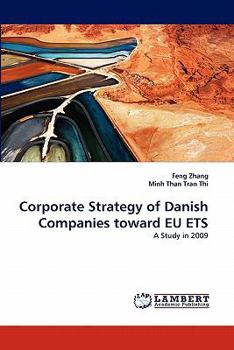 Paperback Corporate Strategy of Danish Companies Toward Eu Ets Book