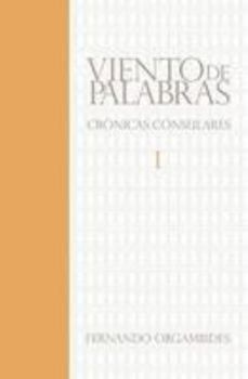 Paperback Viento de palabras (Crónicas consulares) (Spanish Edition) [Spanish] Book