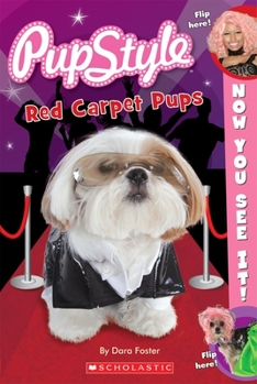 Paperback Now You See It! Pupstyle Red Carpet Pups Book