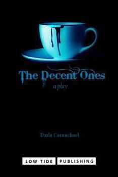 Paperback The Decent Ones Book