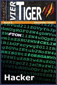 Paperback Vier Tiger: Hacker [German] Book