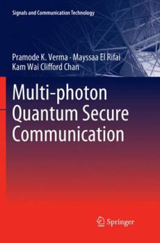 Paperback Multi-Photon Quantum Secure Communication Book