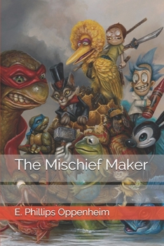 Paperback The Mischief Maker Book