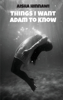 Paperback Things I want Adam to know Book