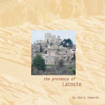 Paperback The Presence of Lacoste Book