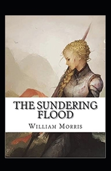 The Sundering Flood Annotated