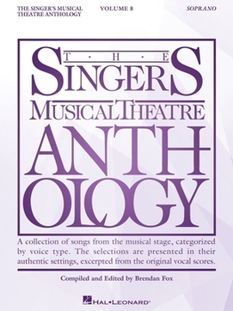 Paperback Singer's Musical Theatre Anthology - Volume 8: Soprano Book