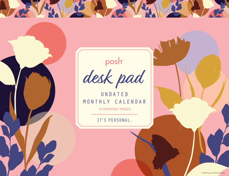 Home Posh: Desk Pad Undated Monthly Calendar Book