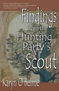 Paperback Findings from the Hunting Party's Scout Book