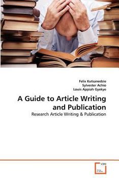 Paperback A Guide to Article Writing and Publication Book