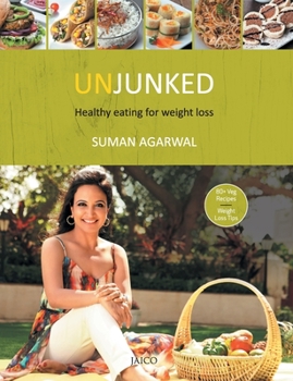 Paperback Unjunked: Healthy Eating for Weight Loss Book