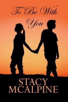 Paperback To Be With You Book