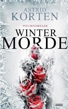 Paperback Wintermorde: Eiskalte Wut [German] Book