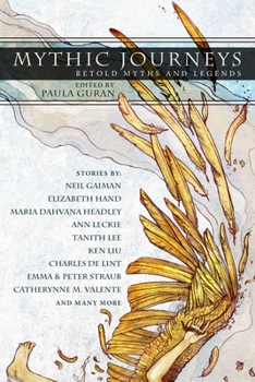 Paperback Mythic Journeys: Retold Myths and Legends Book