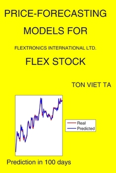 Paperback Price-Forecasting Models for Flextronics International Ltd. FLEX Stock Book