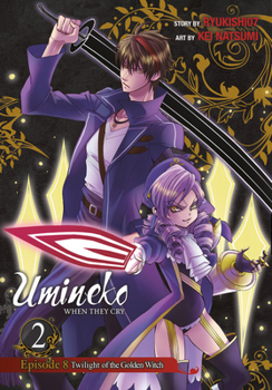 Umineko WHEN THEY CRY Episode 8: Twilight of the Golden Witch, Vol. 2 - Book #20 of the Umineko no Naku Koro ni