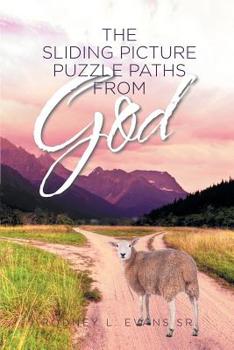 Paperback The Sliding Picture Puzzle Paths from God Book