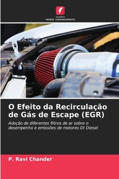 Paperback O Efeito da Recirculação de Gás de Escape (EGR) [Portuguese] Book