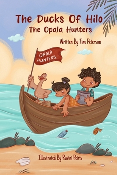 Paperback The Ducks of Hilo: The Opala Hunters Book