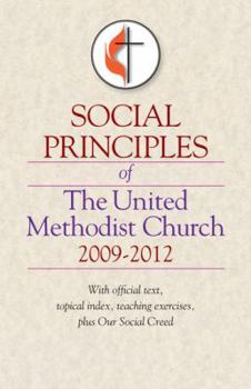 Paperback Social Principles of the United Methodist Church 2009-2012 Book