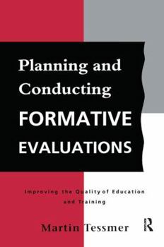 Hardcover Planning and Conducting Formative Evaluations Book