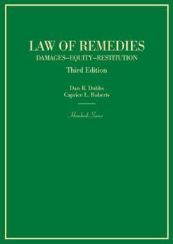 Hardcover Law of Remedies: Damages, Equity, Restitution (Hornbooks) Book