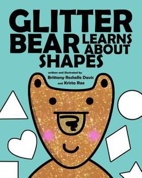 Paperback Glitter Bear Learns About Shapes Book