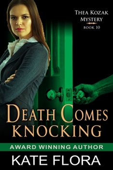 Death Comes Knocking - Book #10 of the  Kozak