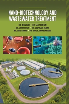 Hardcover Nano-Biotechnology and Wastewater Treatment Book