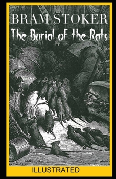 Paperback The Burial of the Rats ILLUSTRATED Book