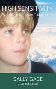 Paperback High Sensitivity: What our son Ben taught me. (Color Edition) Book
