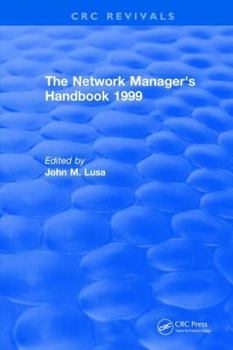 Hardcover The Network Manager's Handbook: 1999 Book