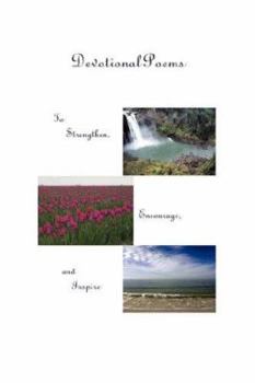 Paperback Devotional Poems to Strengthen, Encourage, and Inspire Book
