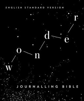 Hardcover ESV Wonder Journalling Bible Book