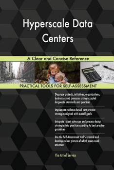 Paperback Hyperscale Data Centers A Clear and Concise Reference Book